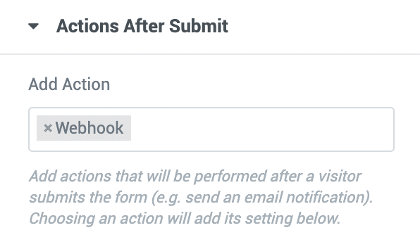 Actions After Submitで「Webhook」を選択する